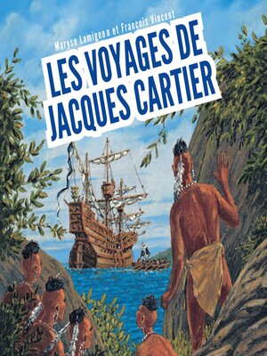 cover image of Les voyages de Jacques Cartier--À la découverte du Canada